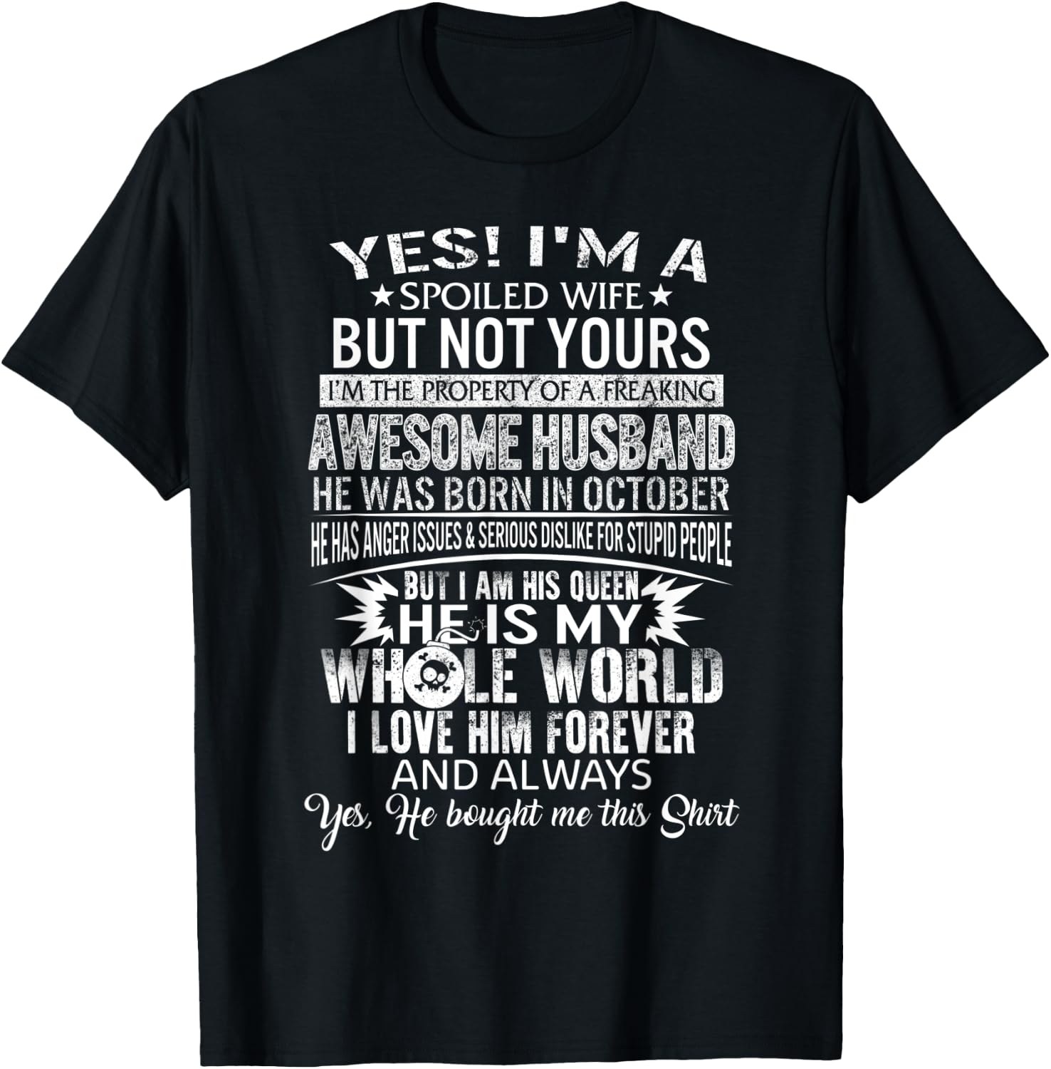 Wife Husband Born In October Romantic Birthday Girlfriend T-Shirt - T-Shirt | Black