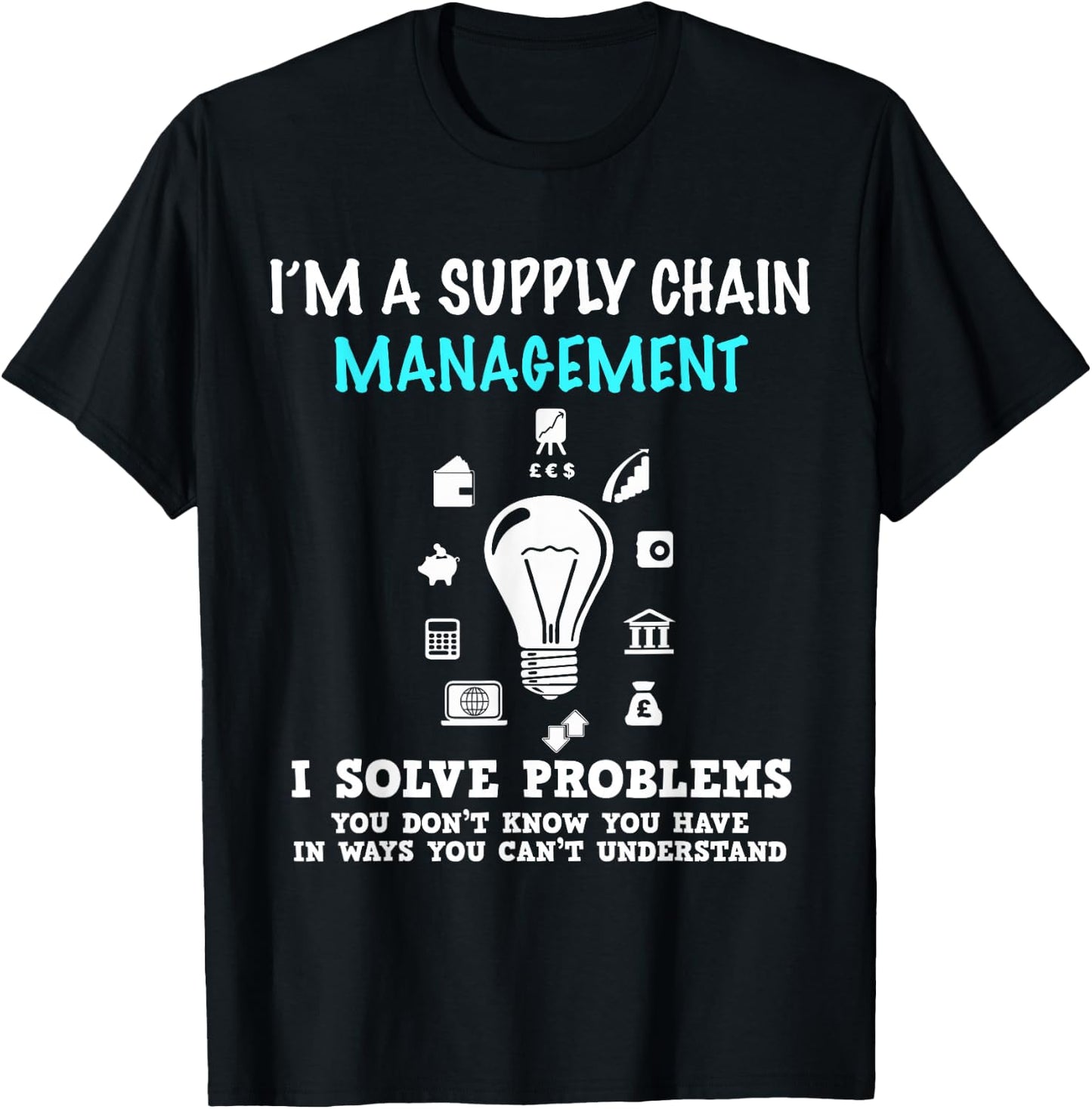 Funny Management Gifts for Managers Supply Chain T-Shirt - T-Shirt | Black