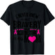 I Never Knew What Bravery Was Until I Saw It In My Mom Gift T-Shirt - T-Shirt | Black