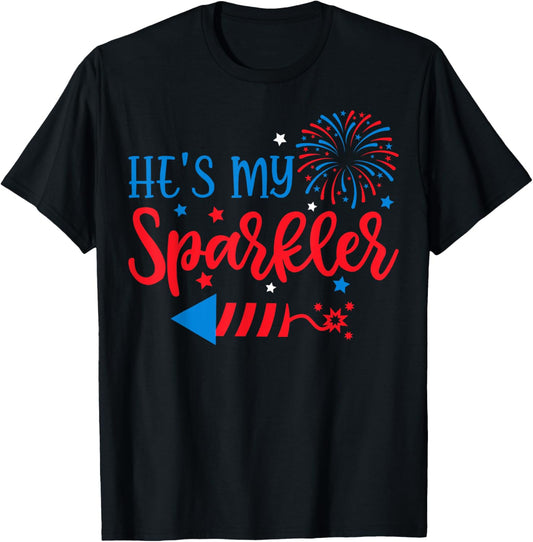 he's My Sparkler 4th Of July His Her Matching Couple T-Shirt - T-Shirt | Black