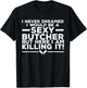Funny Butcher Art Women Butchery Meat Cutter Butcher T-Shirt - T-Shirt | Black