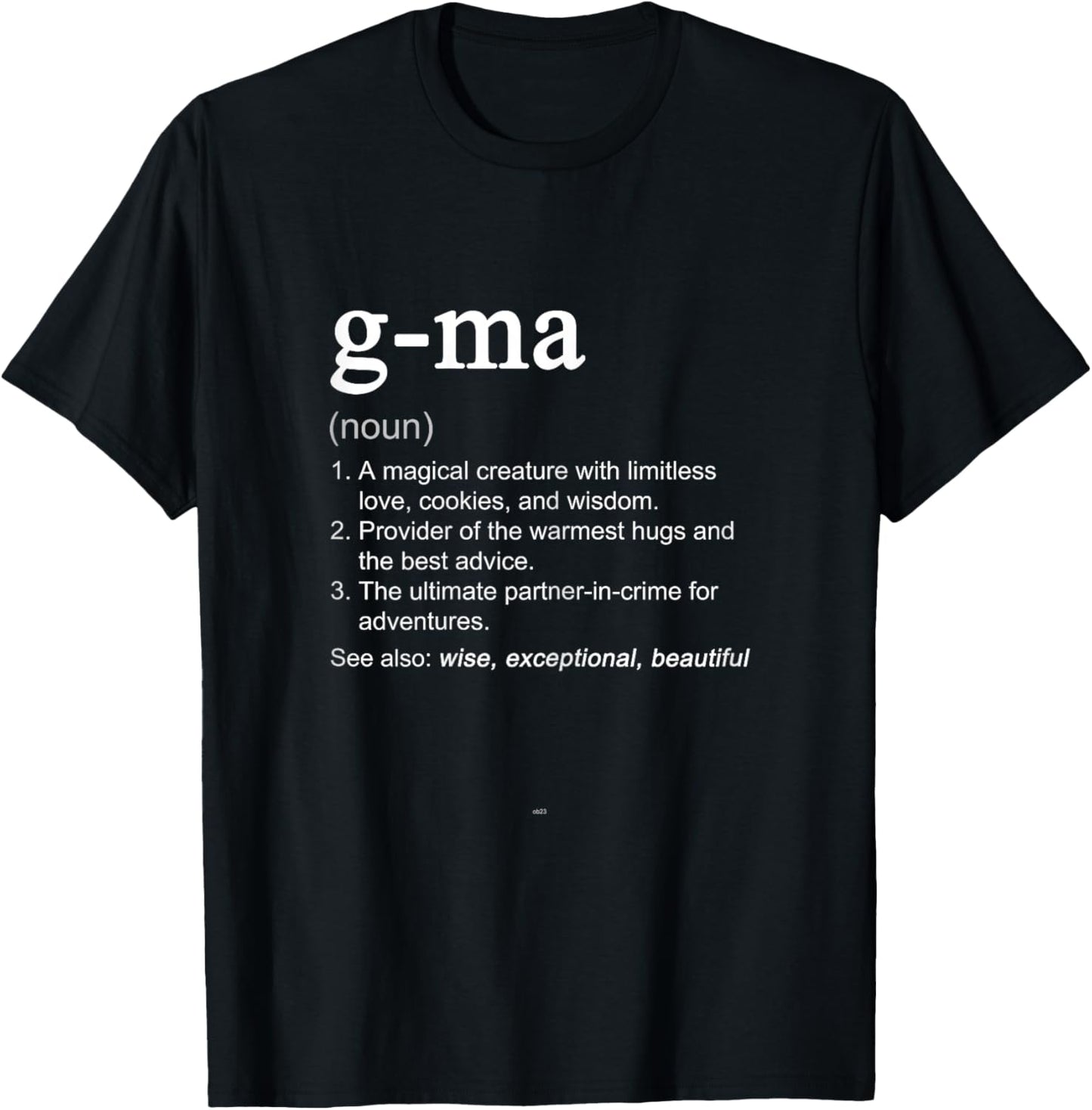 G-Ma Definition Funny Mother's Day Noun GMa T-Shirt - T-Shirt | Black