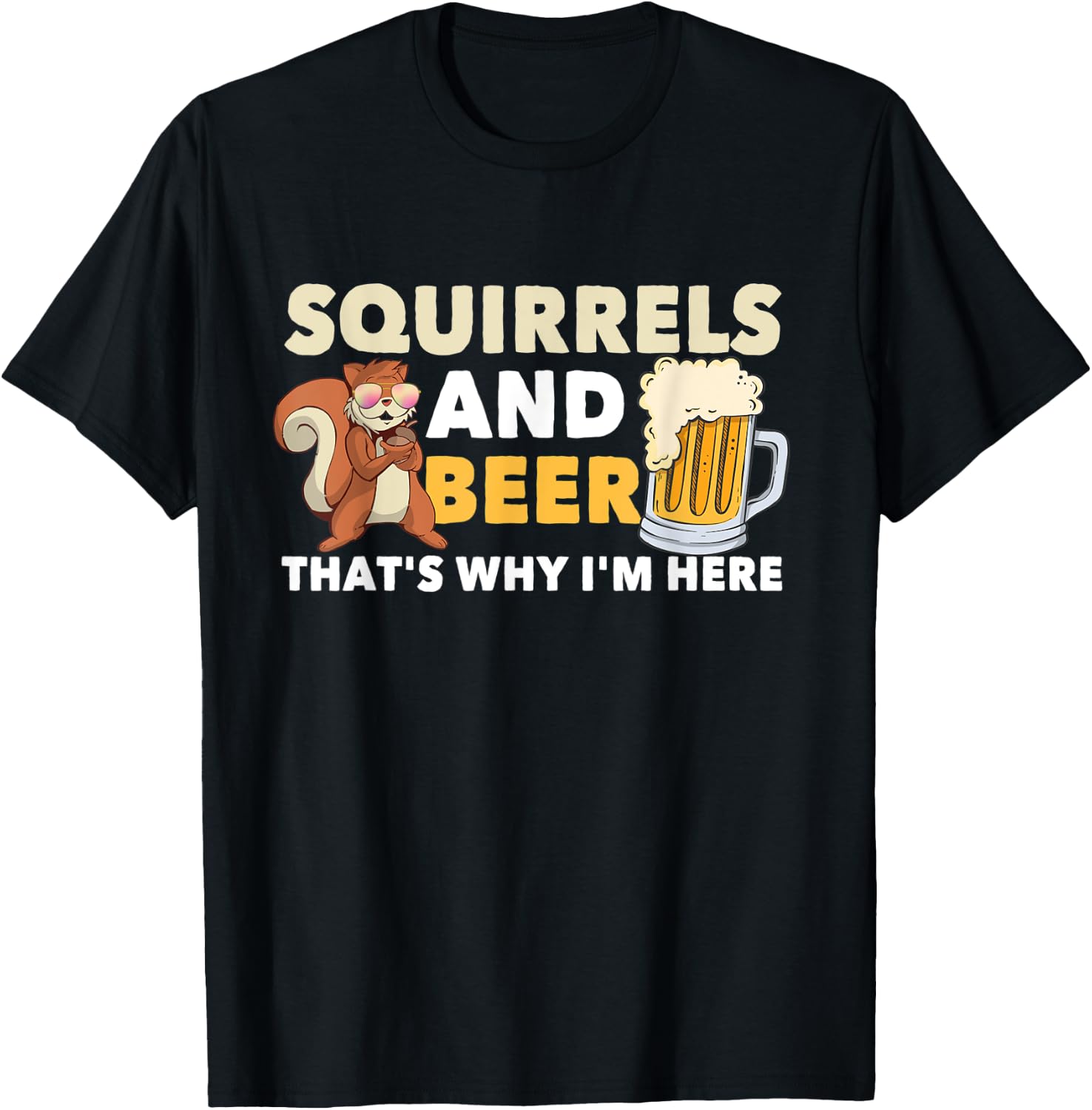 Squirrels & Beer Clothes Costume Gift Squirrel T-Shirt - T-Shirt | Black