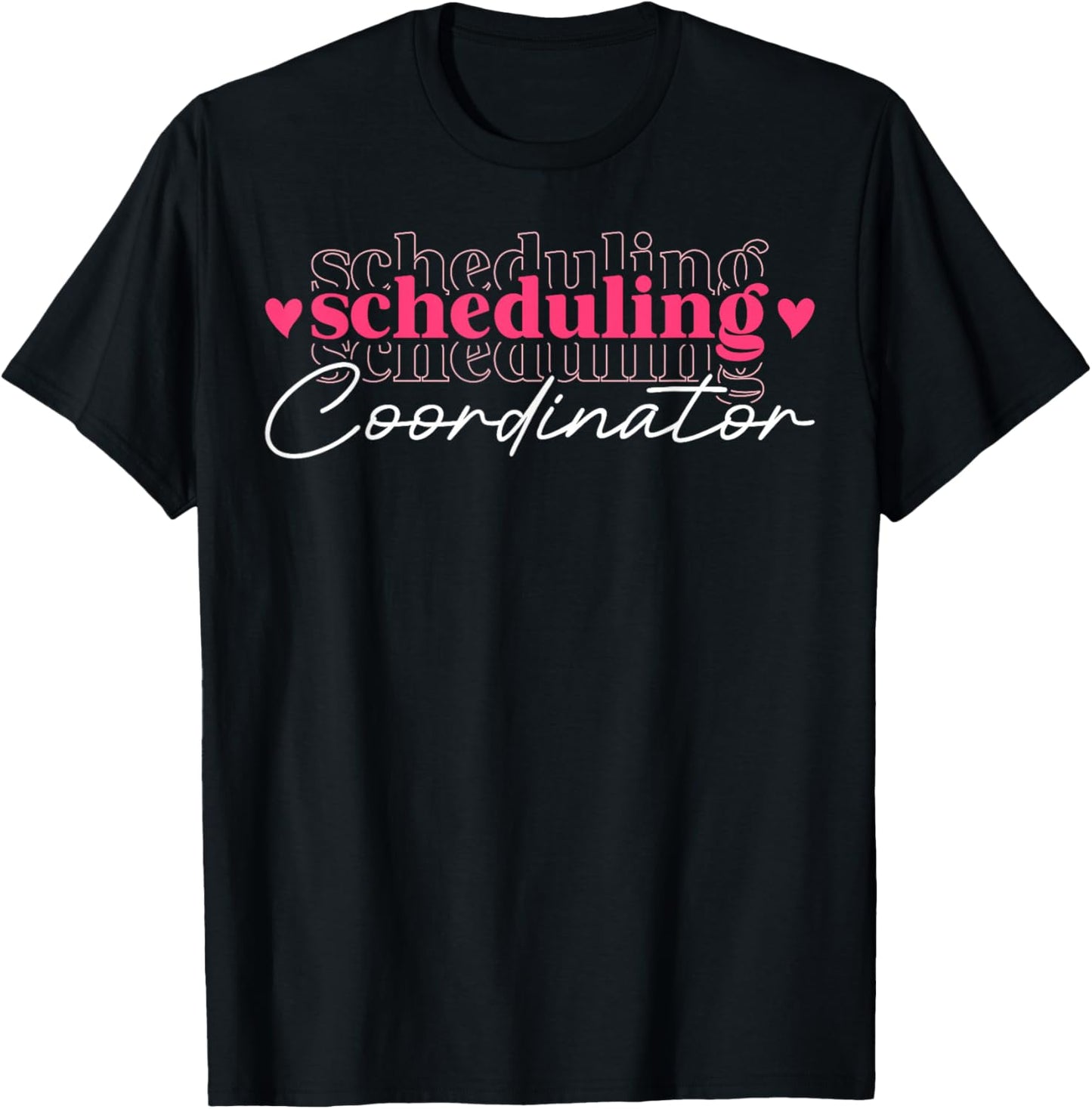 Cute Scheduling Coordinator T-Shirt - T-Shirt | Black