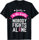 In This Family No One Fights Alone Breast Cancer Awareness T-Shirt - T-Shirt | Black