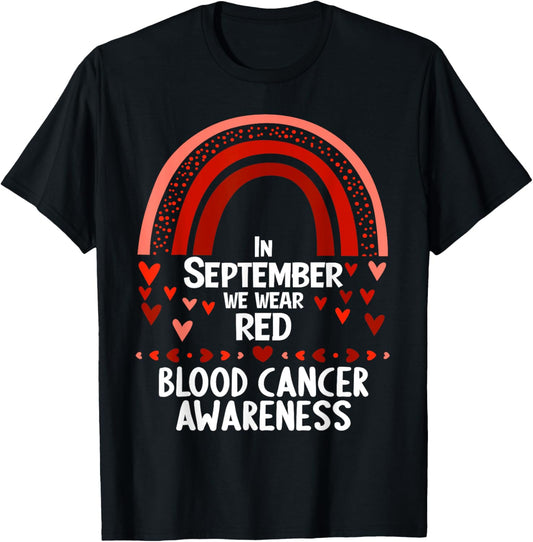 In september we wear red blood cancer awareness T-Shirt - T-Shirt | Black