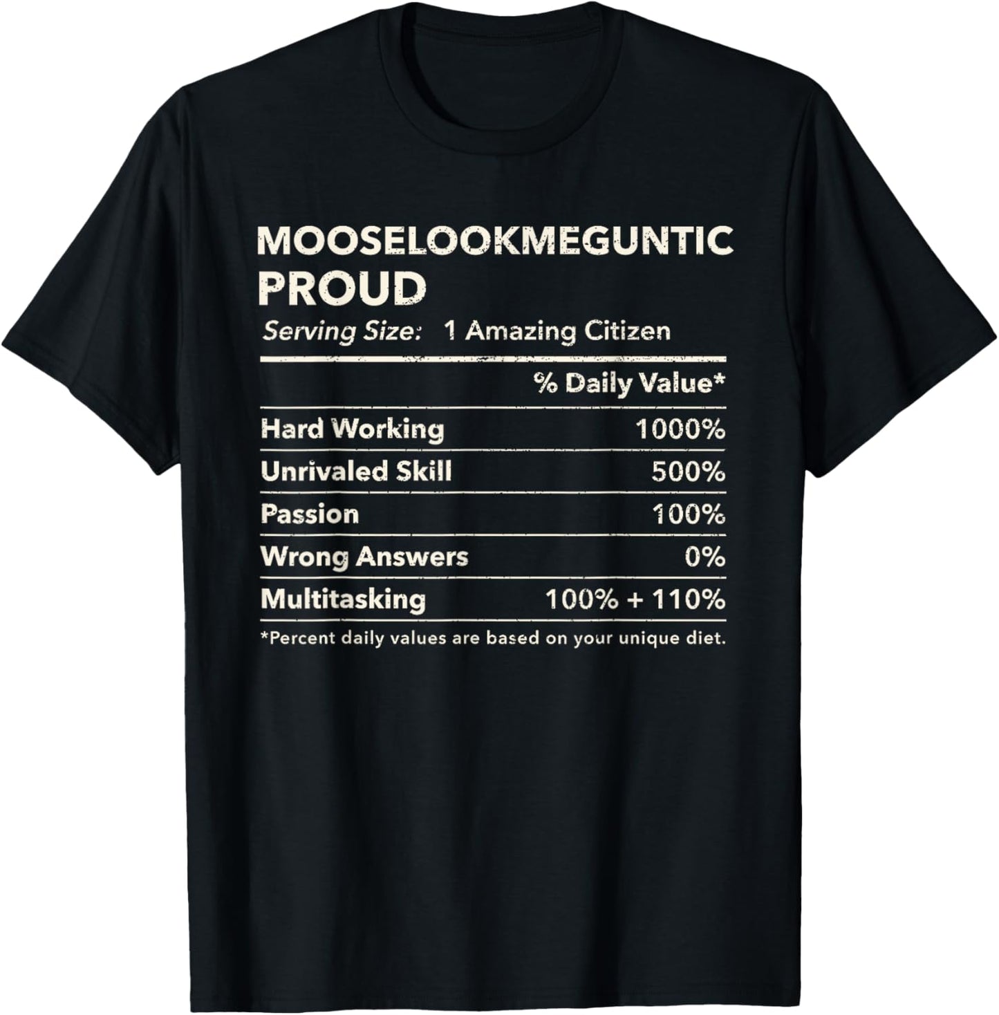 Mooselookmeguntic, Maine Proud Nutrition Facts T-Shirt - T-Shirt | Black