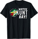 WATCH SKUNT HAY! Guyana Flag Funny Patriotic T-Shirt - T-Shirt | Black