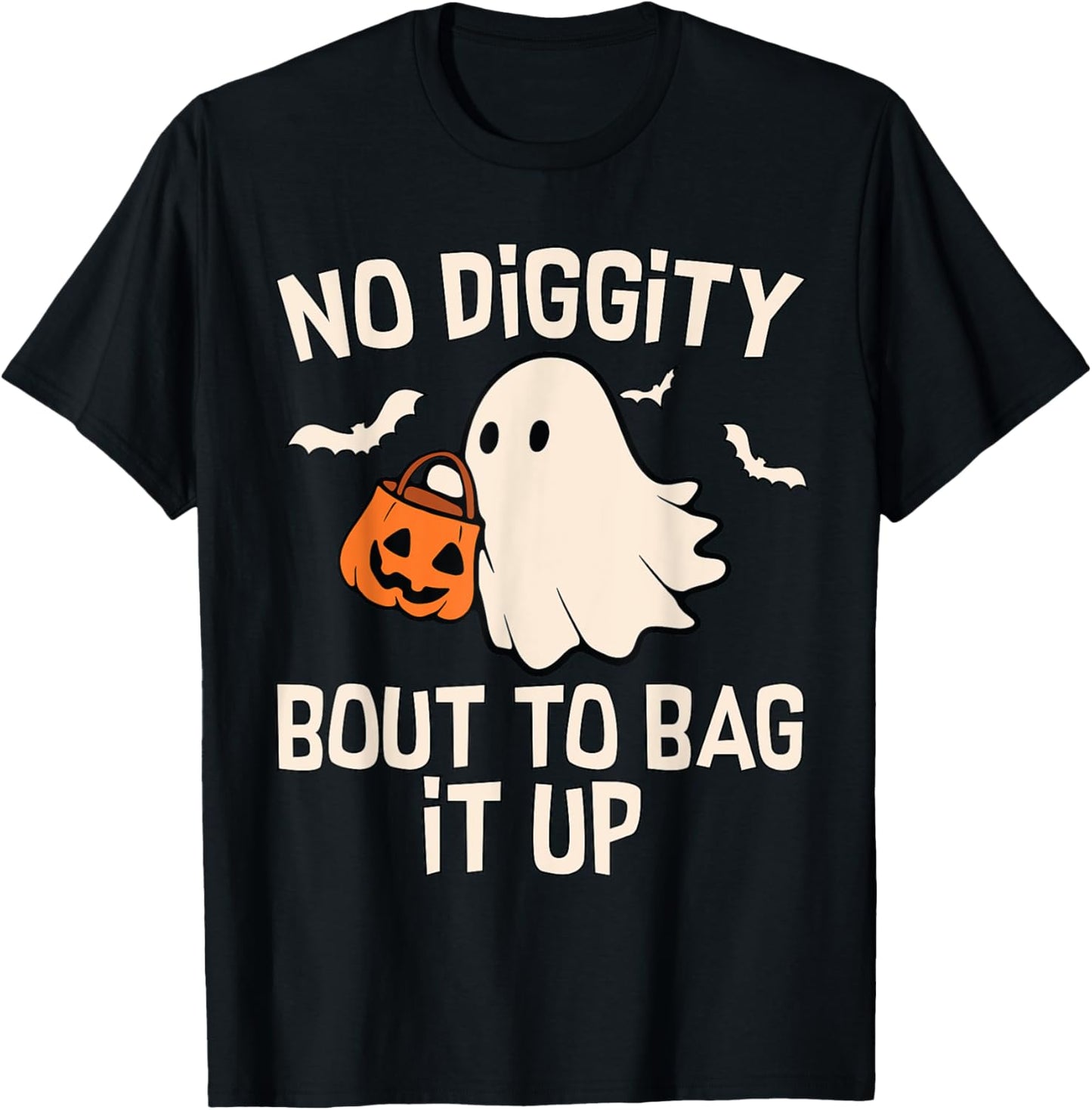 No Diggity Bout To Bag It Up Cute Ghost Halloween Kids Candy T-Shirt - T-Shirt | Black