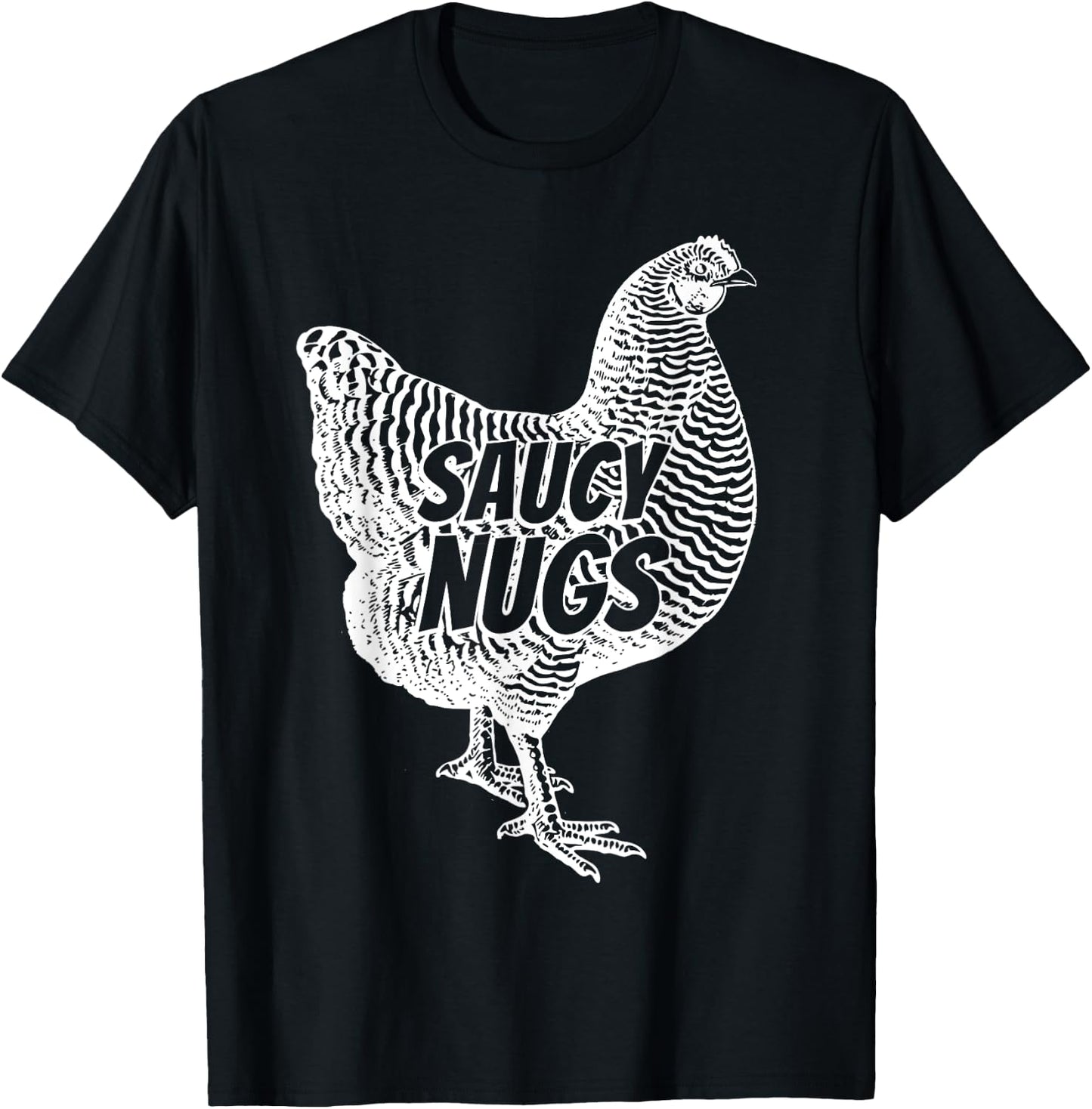 Funny Saucy Nugs Chicken Boneless Wings T-Shirt - T-Shirt | Black