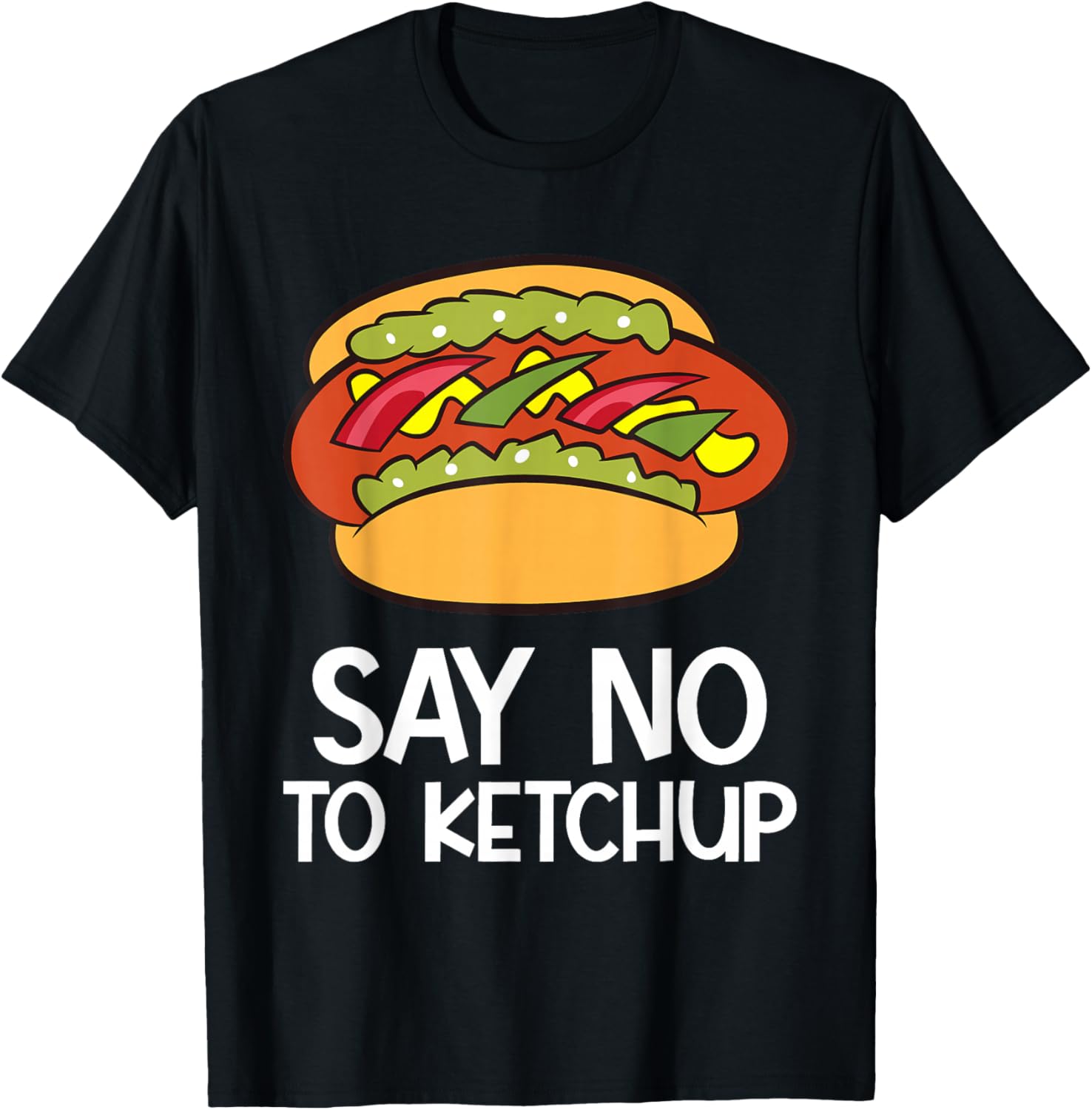Hot Dog No Ketchup - Say No To Ketchup Funny Hotdog T-Shirt - T-Shirt | Black