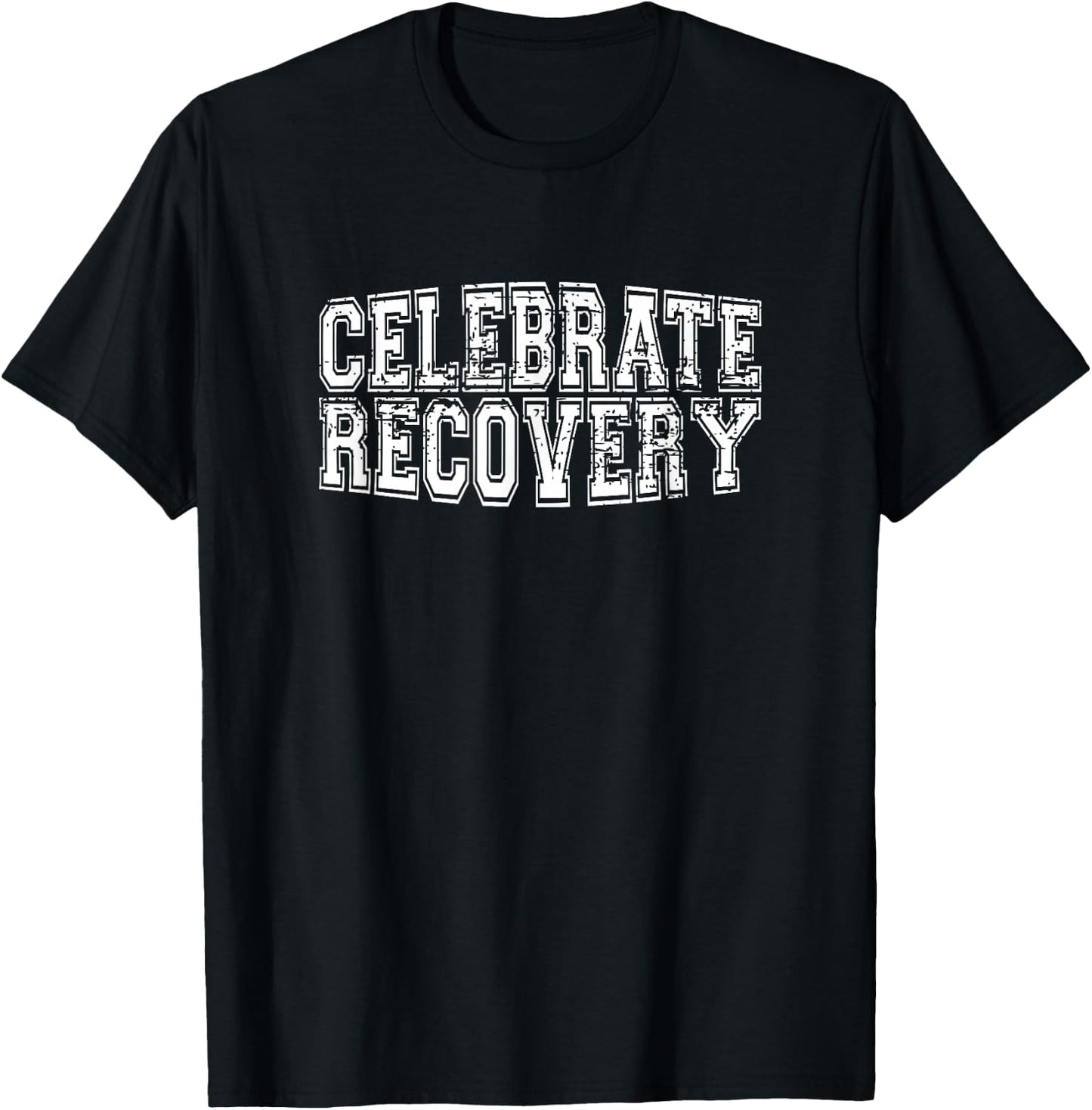 Celebrate Recovery Alcoholics AA Narcotics NA Anonymous T-Shirt - T-Shirt | Black
