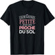 I'm Not Little, I'm Just Close To The Floor, Humor , Black, Female X-Small T-Shirt - T-Shirt | Black