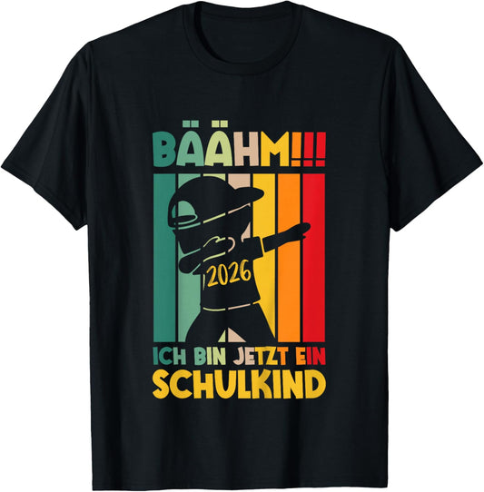 Kinder Einschulung Schuljunge Ich Bin Jetzt EIN Schulkind 2026 T-Shirt - T-Shirt | Black