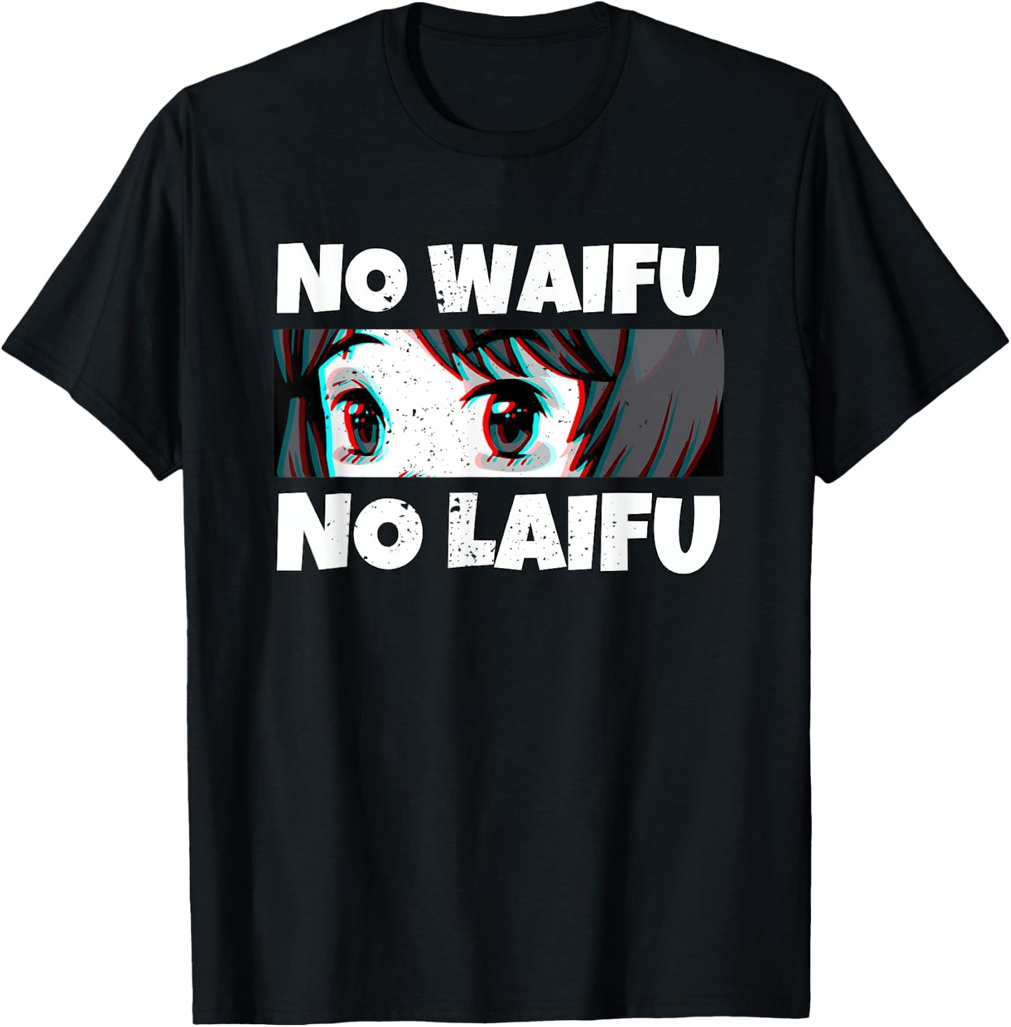 No Waifu No Laifu I Otaku Anime Meme T-Shirt - T-Shirt | Black