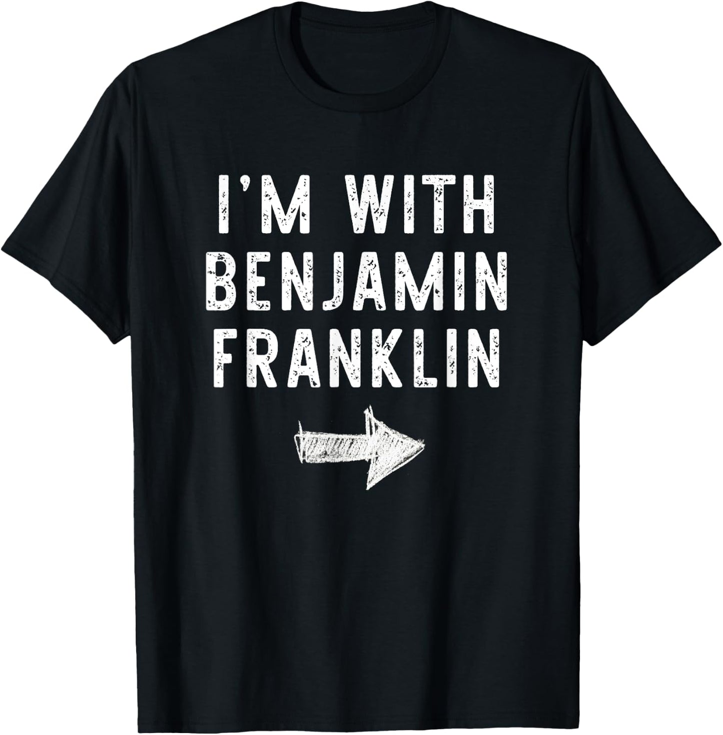 I'm With The Benjamin Franklin Costume Halloween Couple T-Shirt - T-Shirt | Black