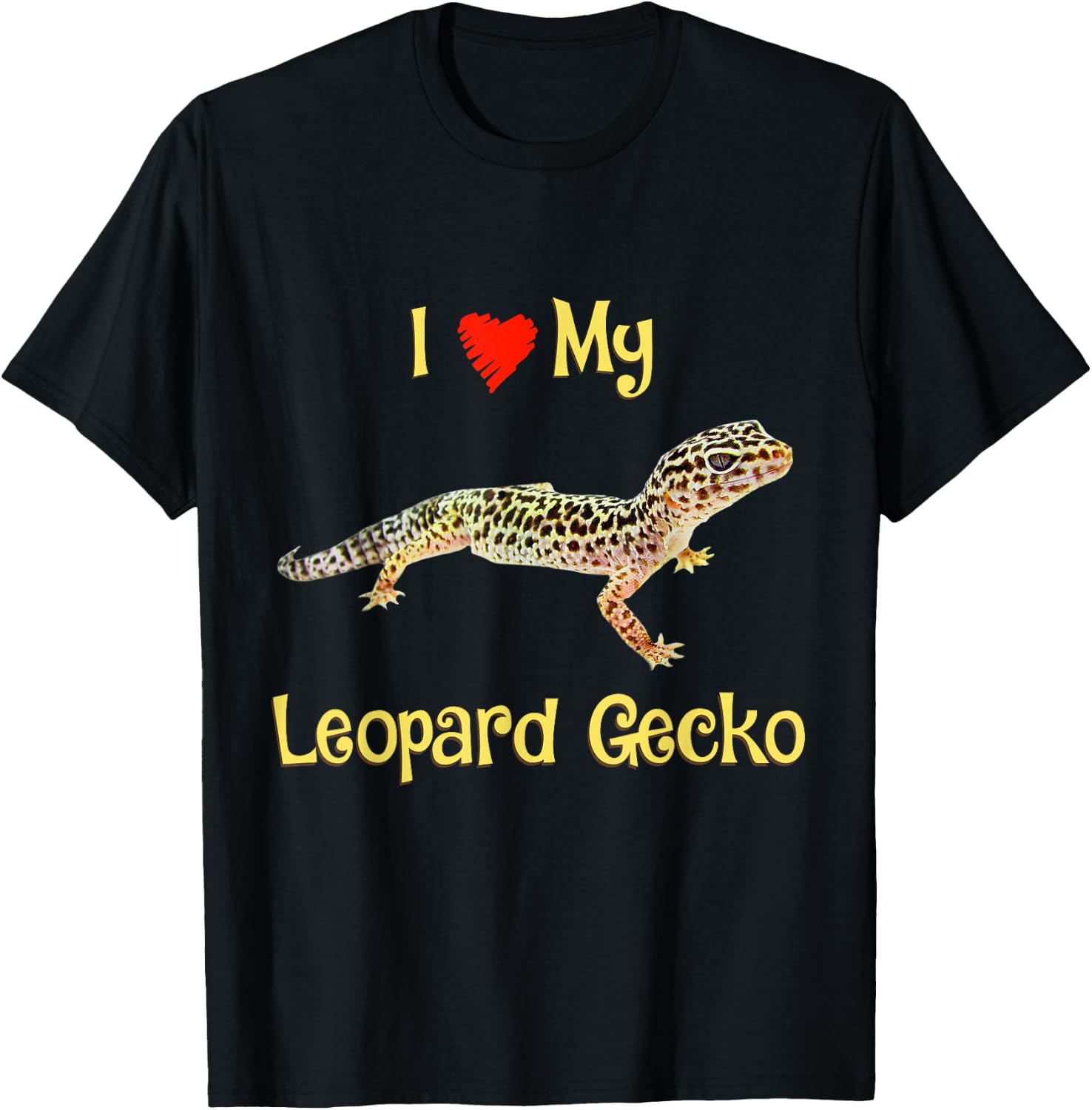 I love my Leopard gecko, Girls boys Adults gift T-Shirt - T-Shirt | Black