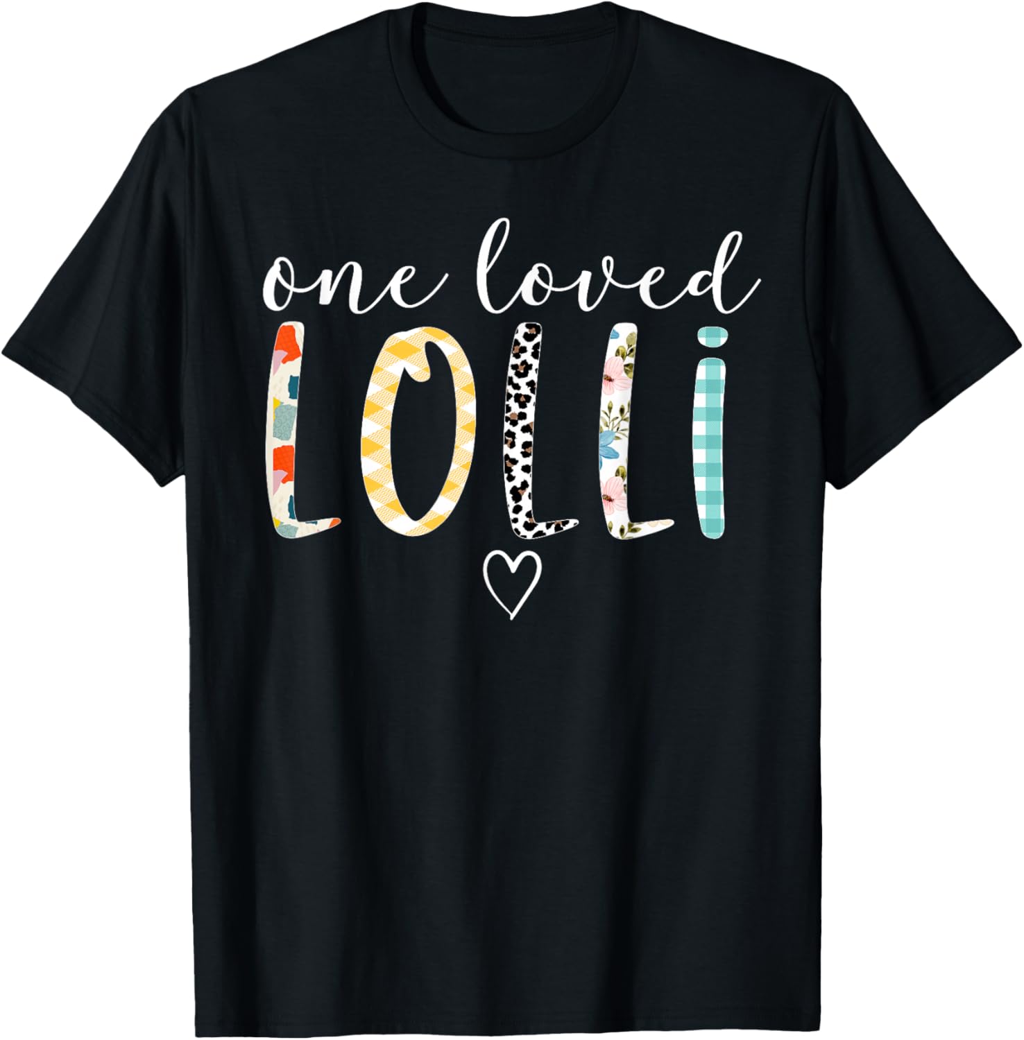 Lolli Gifts Women One Loved Lolli Mother's Day T-Shirt - T-Shirt | Black