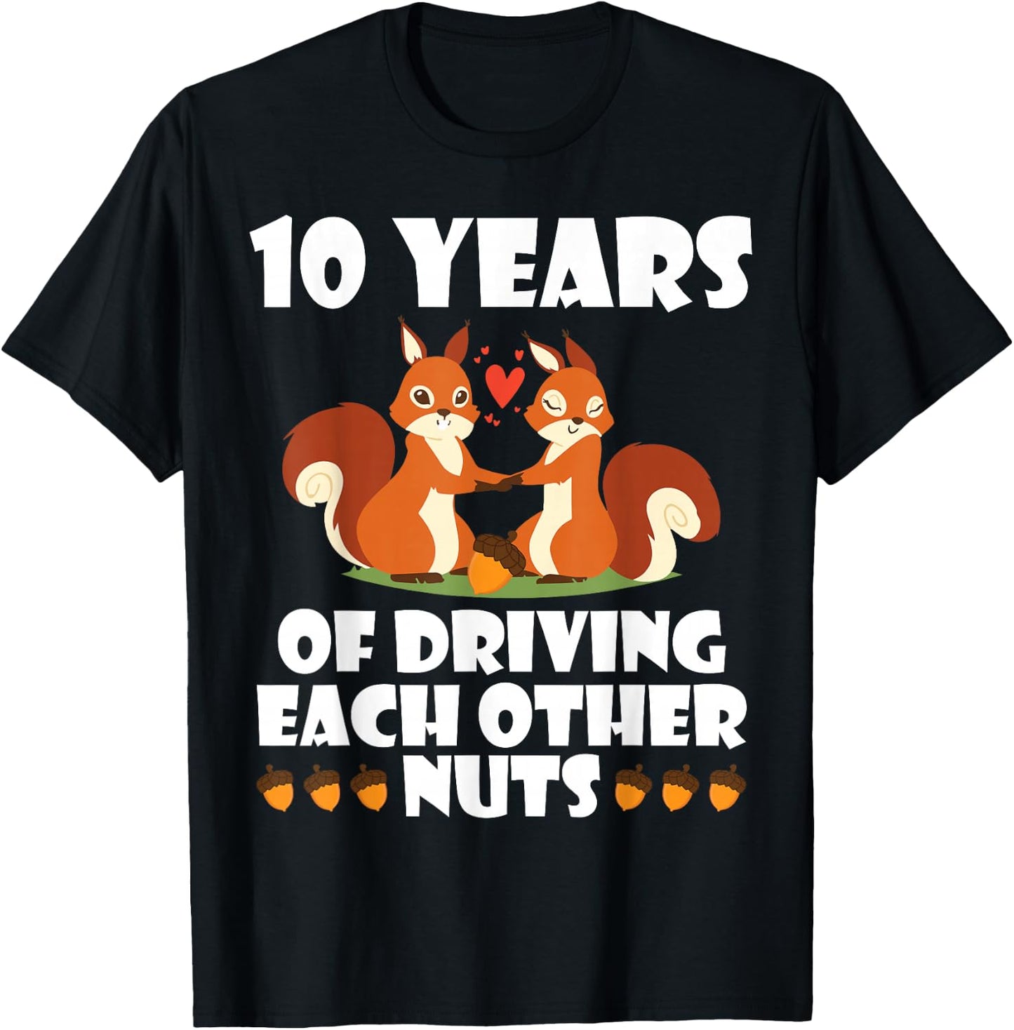 Fox Husband Wife Married 10 Years, Driving Each Other Crazy T-Shirt - T-Shirt | Black