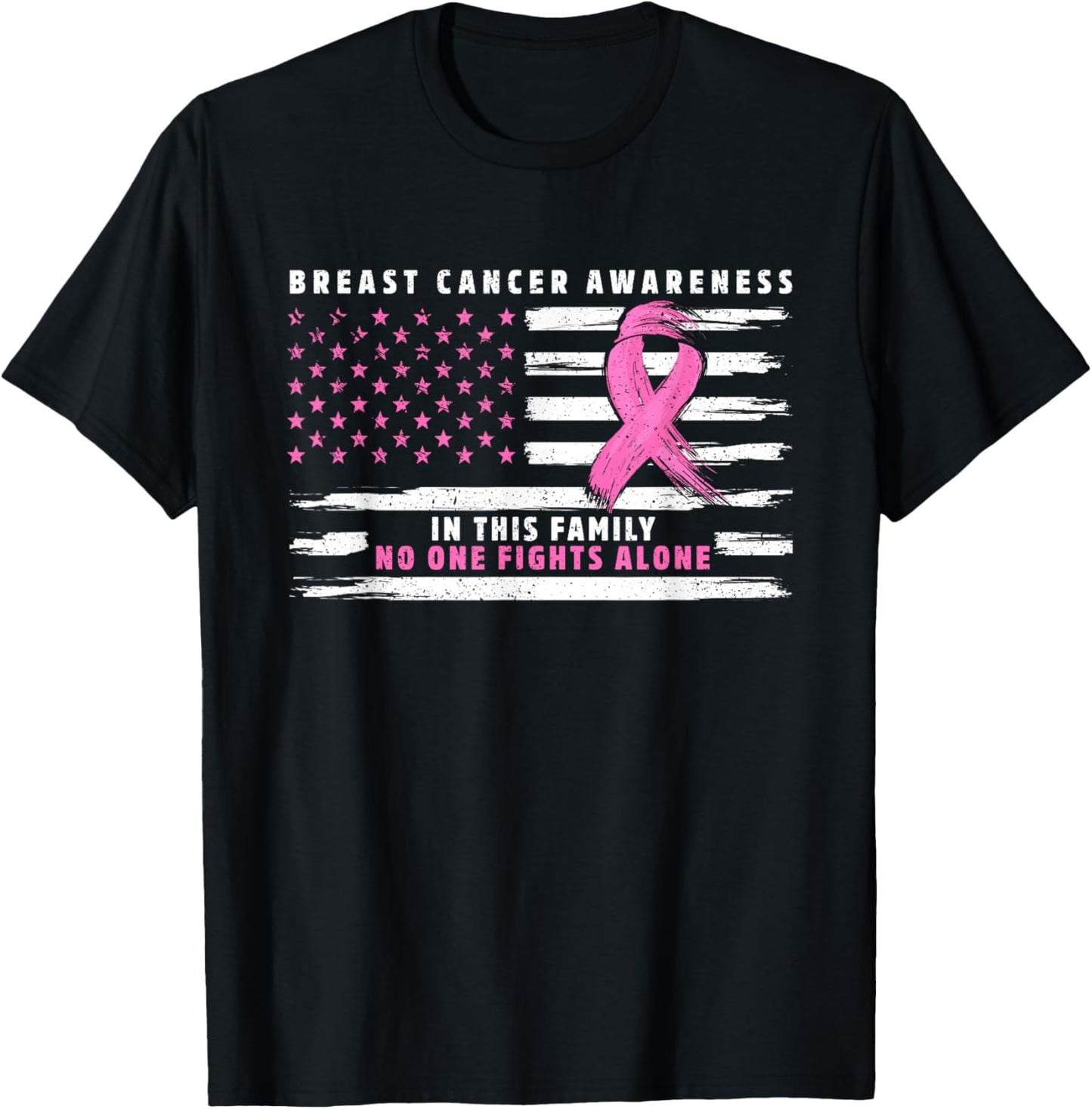 In This Family Nobody Fights Alone Pink Ribbon Breast Cancer T-Shirt - T-Shirt | Black