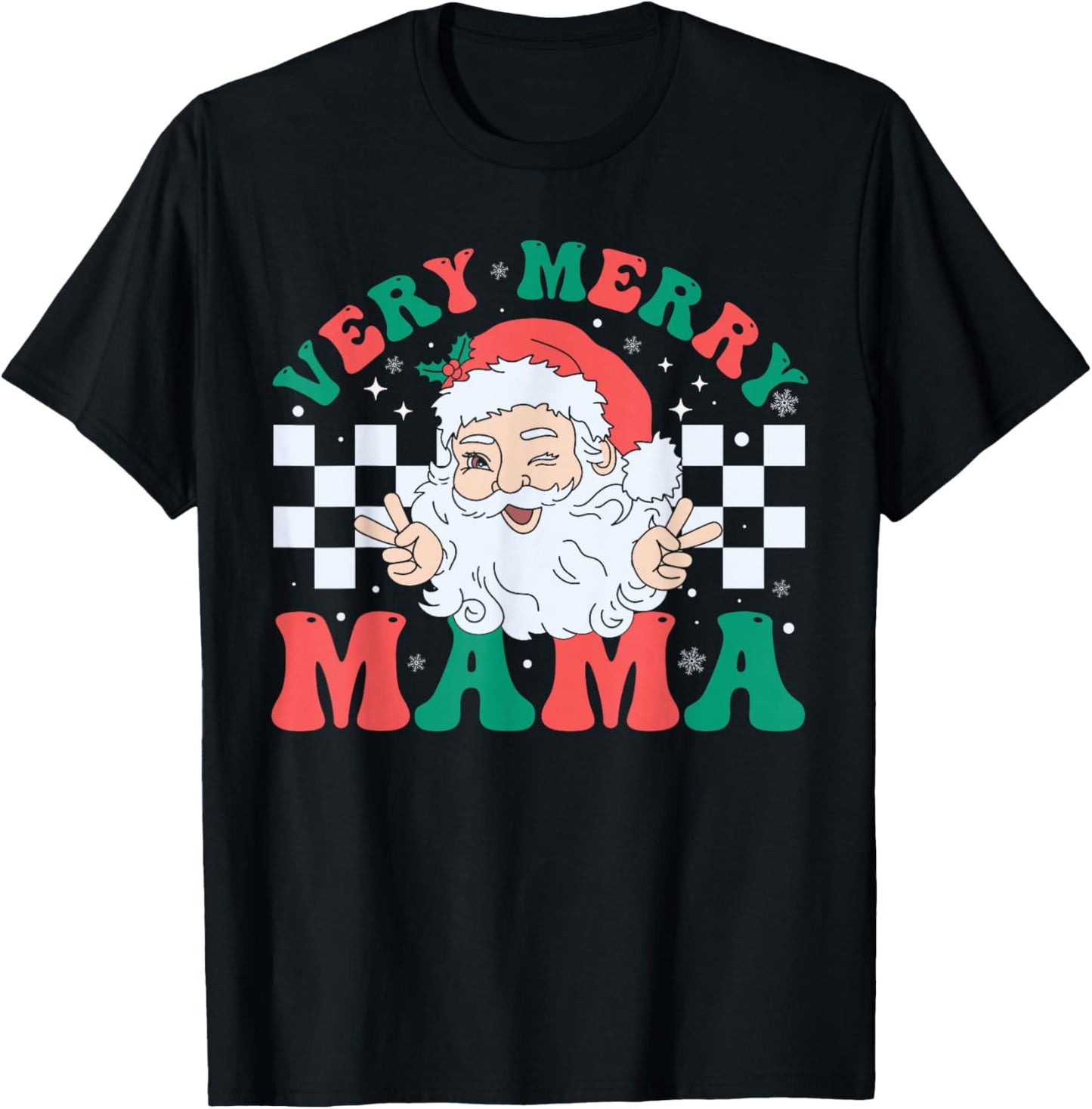 Very Merry Mama Santa Claus Christmas Retro Xmas Mom T-Shirt - T-Shirt | Black
