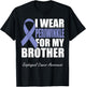 I Wear Periwinkle For My Brother Esophageal Cancer Awareness T-Shirt - T-Shirt | Black