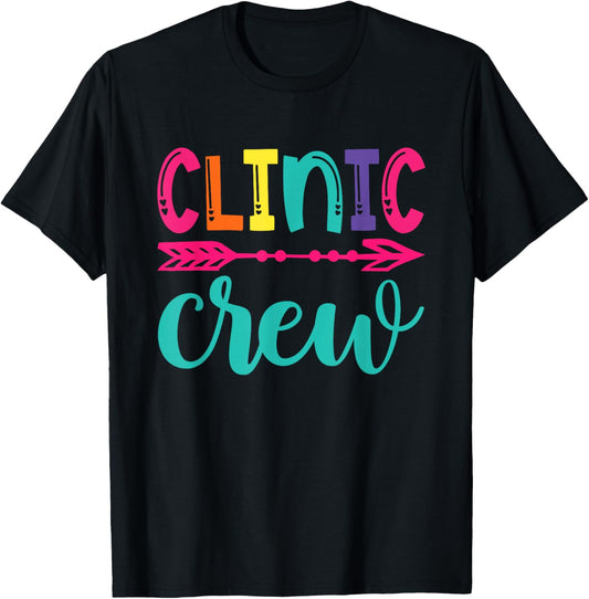 Clinic Crew Nurse Appreciation Essential Worker School Nurse T-Shirt - T-Shirt | Black
