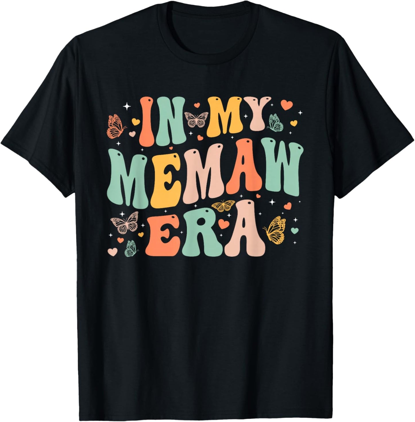 Retro Groovy In My Memaw Era Mother's Day Gifts Women T-Shirt - T-Shirt | Black