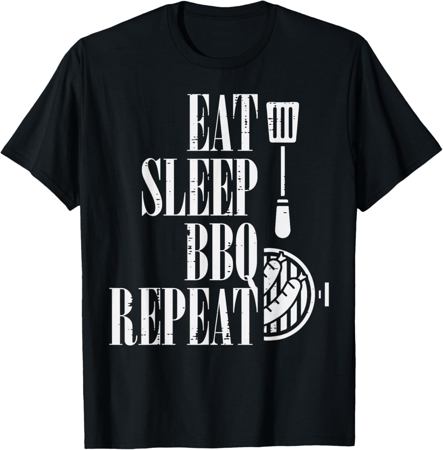 Eat Sleep Bbq Repeat Funny Barbecue Grilling Women Men Kids T-Shirt - T-Shirt | Black