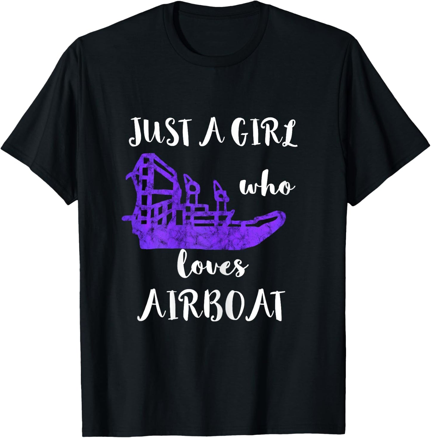 Just A Girl Who Loves Airboat Fanboat Watercraft T-Shirt - T-Shirt | Black