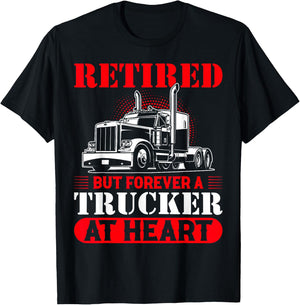 Retired But Forever A Trucker At Heart T-Shirt - T-Shirt | Black
