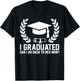 I Graduated Can I Go Back To Bed Now Fuuny Graduation 2026 T-Shirt - T-Shirt | Black