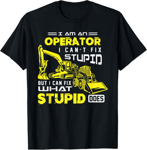 Funny Heavy Machinery Operator Shirt T-Shirt - T-Shirt | Black