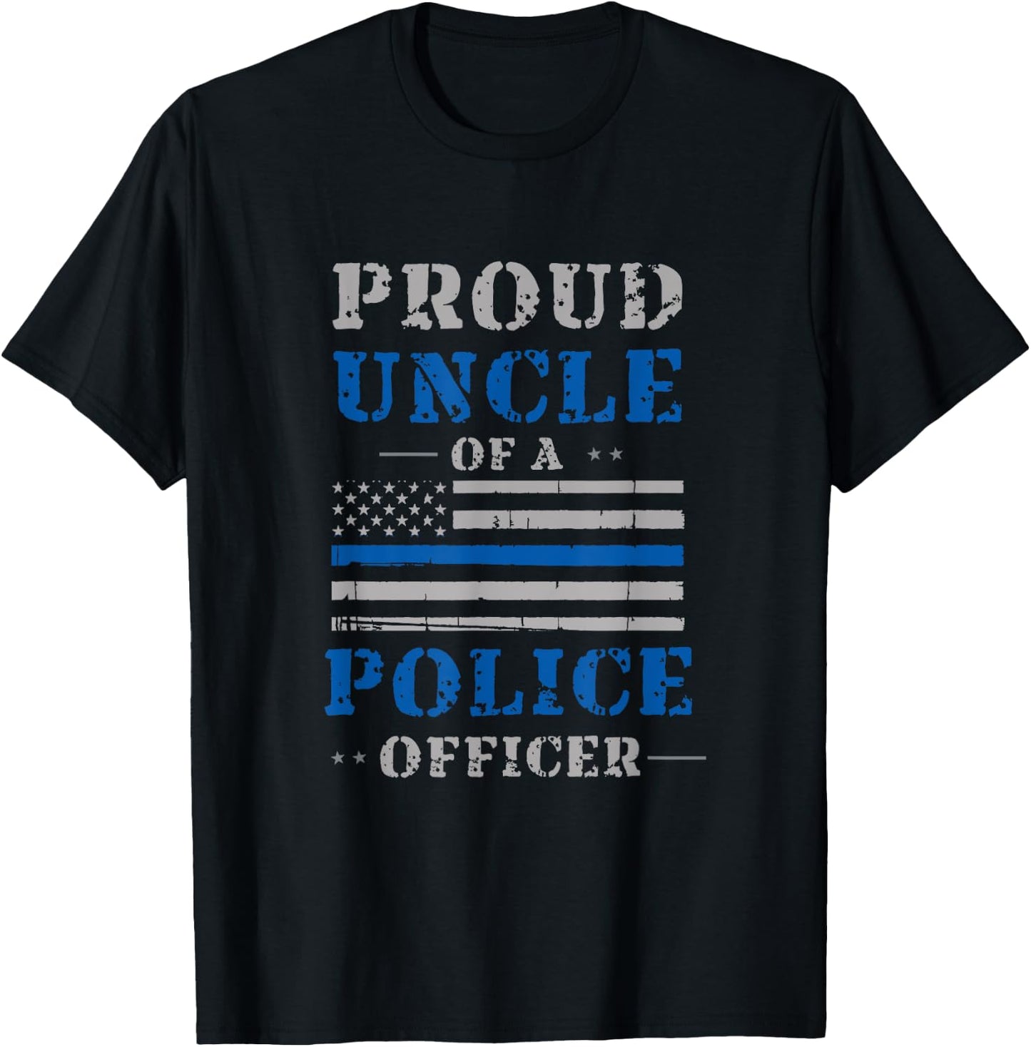 Proud Uncle of a Police Officer Law Enforcement T-Shirt - T-Shirt | Black