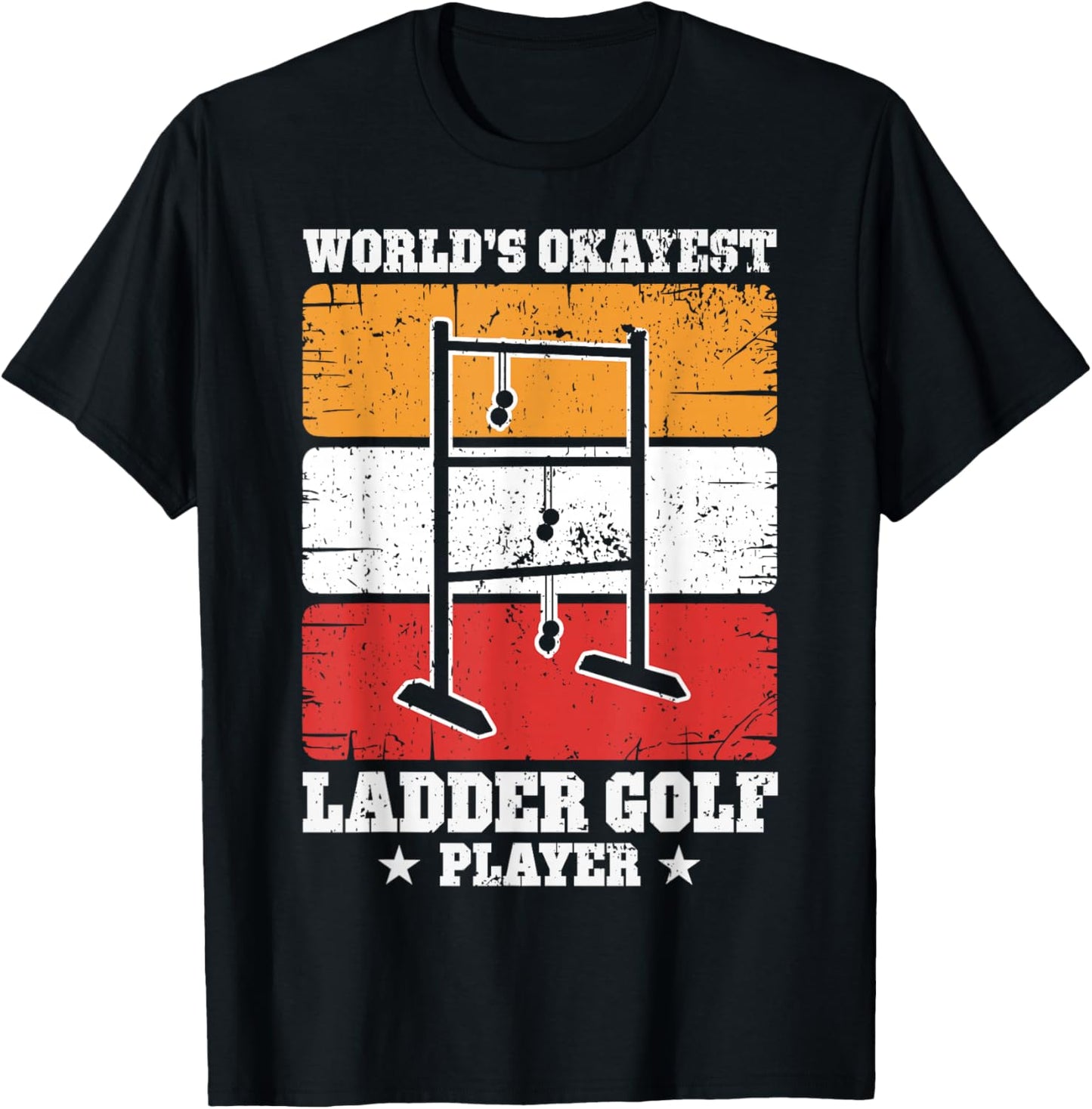 Okayest Ladder Golf Player Vintage Ladder Golfing T-Shirt - T-Shirt | Black