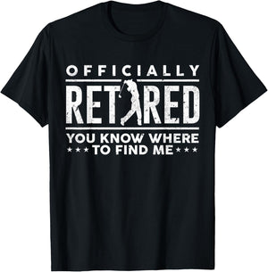 Officially Retired Funny Golf Dad Golfing Retirement Golfer T-Shirt - T-Shirt | Black
