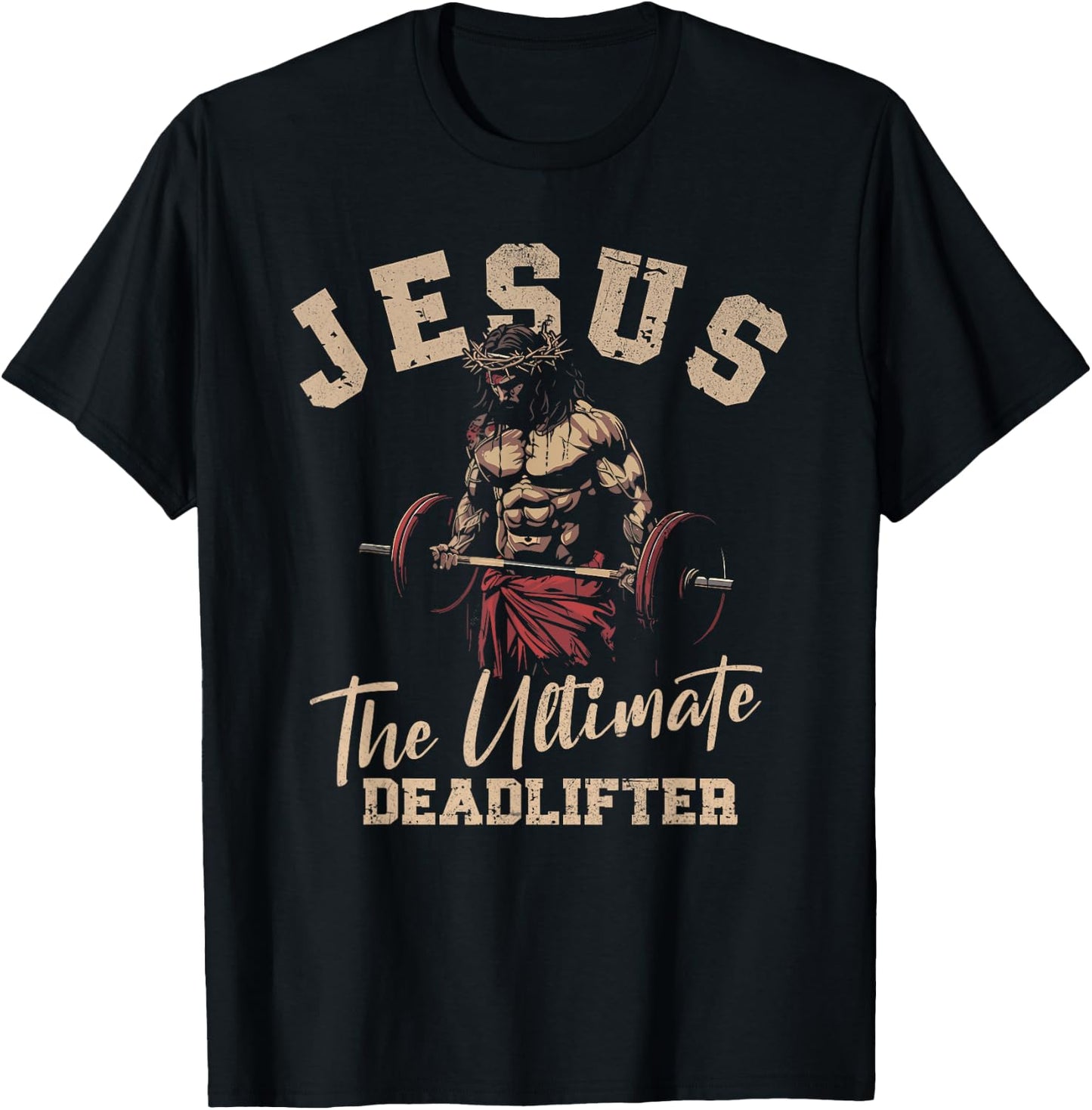 Fitness Funny Vintage Jesus The Ultimate Deadlifter T-Shirt - T-Shirt | Black