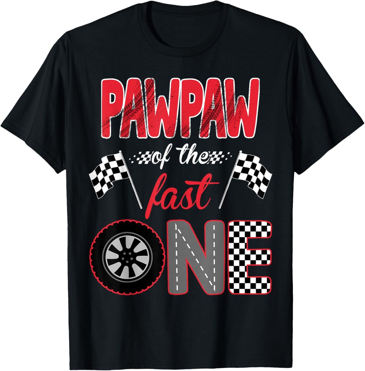 Pawpaw Of The Fast One Birthday 1st Race Car Family T-Shirt - T-Shirt | Black