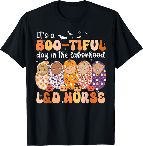 It's BOO-TIFUL Day in The Laborhood L&D Nurse Halloween