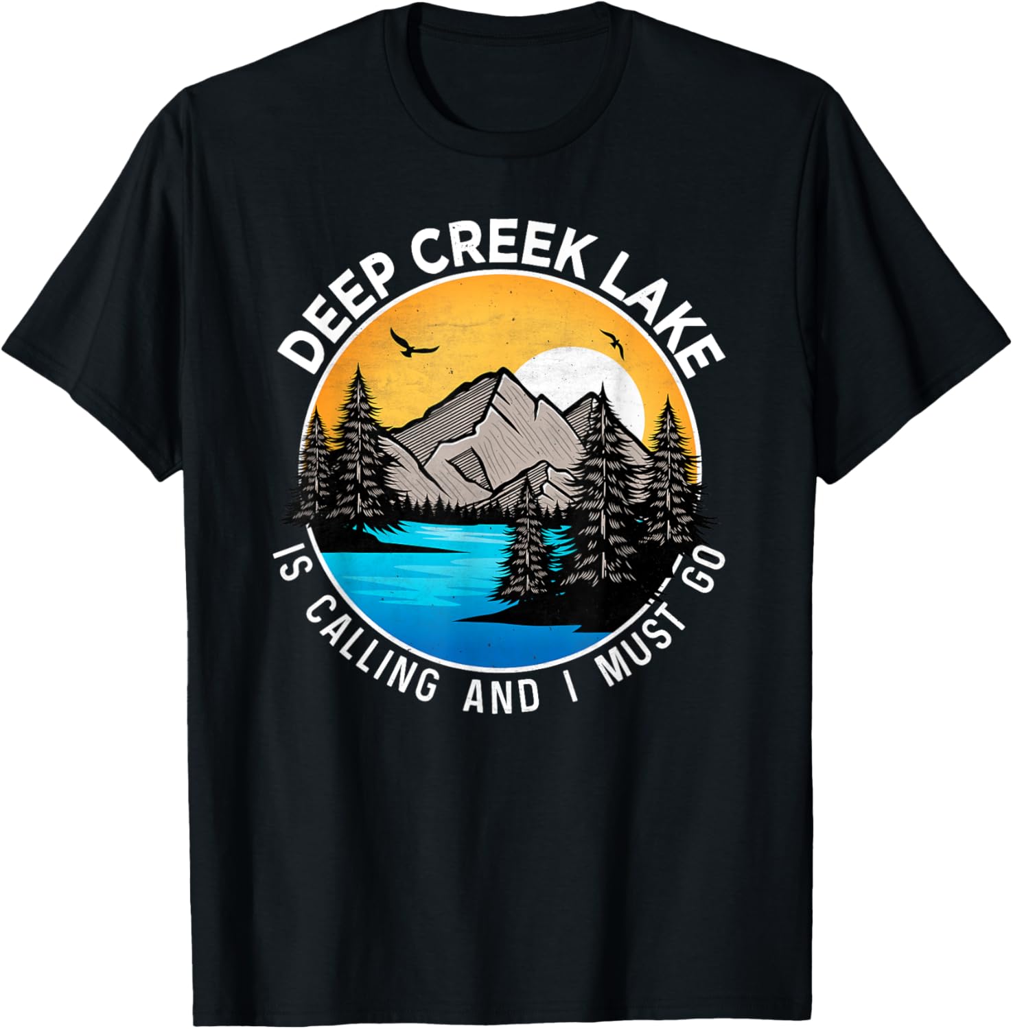 Fishing Boating Camping - Lakeview Deep Creek Lake T-Shirt - T-Shirt | Black