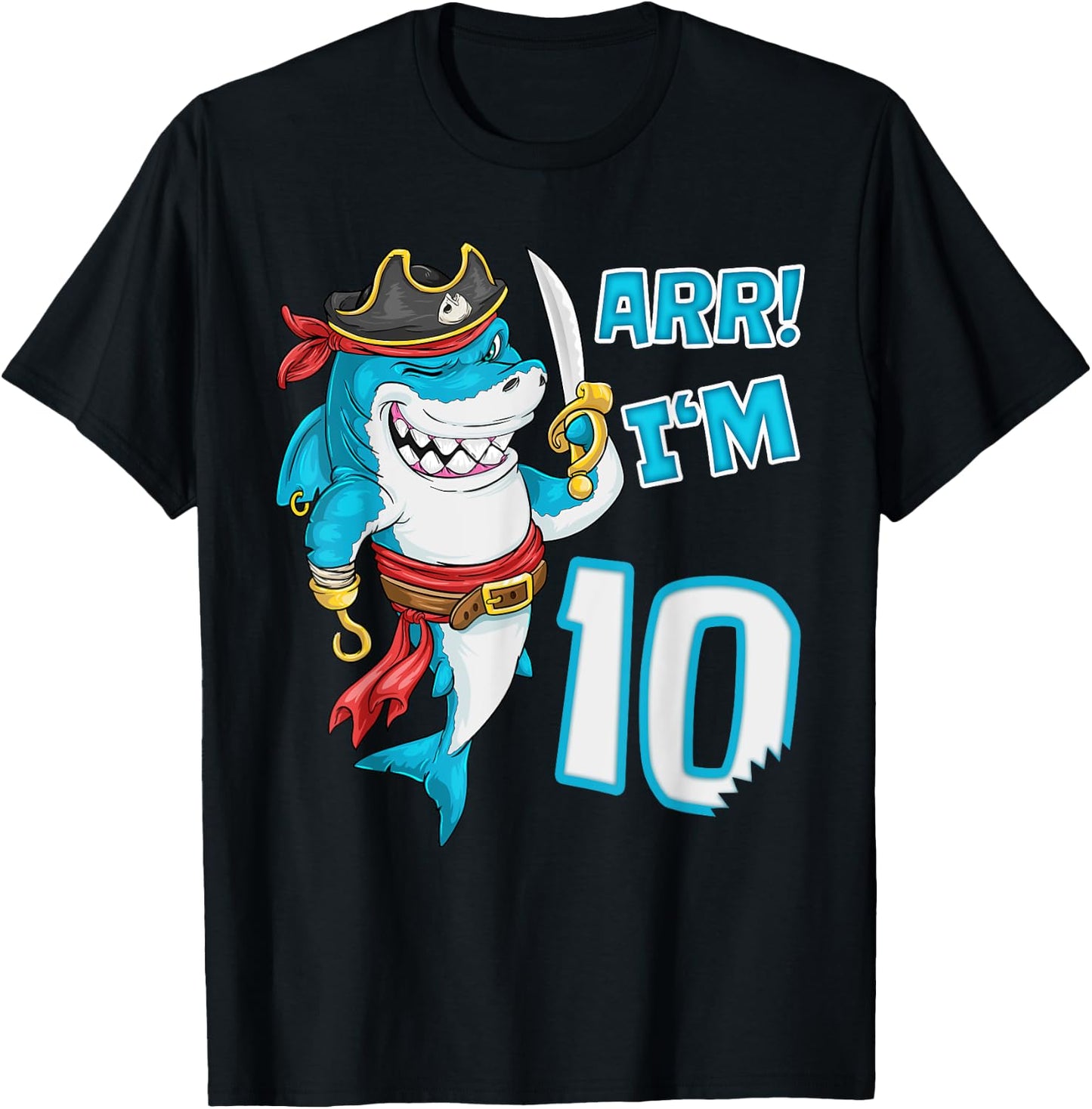 I'm 10 years Shark pirate 10th Birthday boy pirate Party T-Shirt - T-Shirt | Black