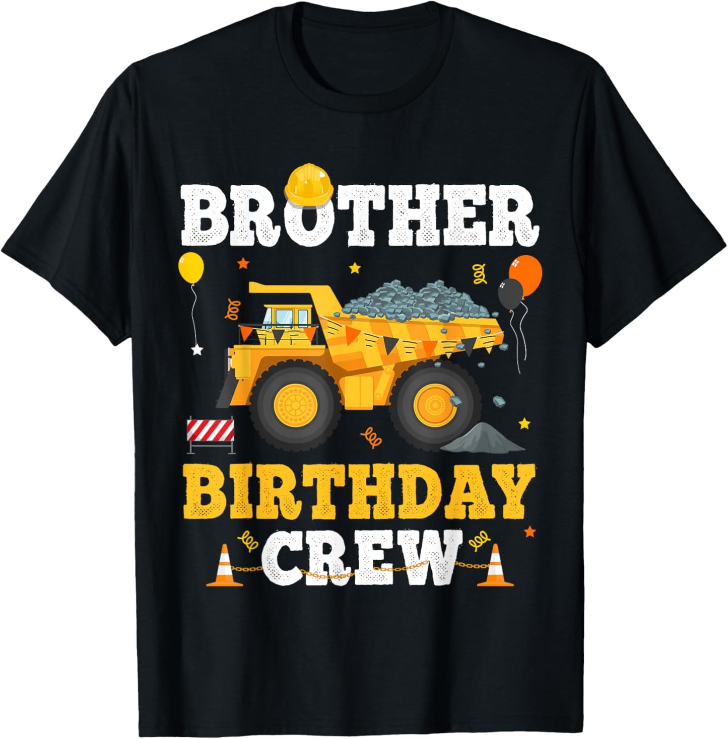 Brother Birthday Construction Crew Matching Dump Truck Bro T-Shirt - T-Shirt | Black