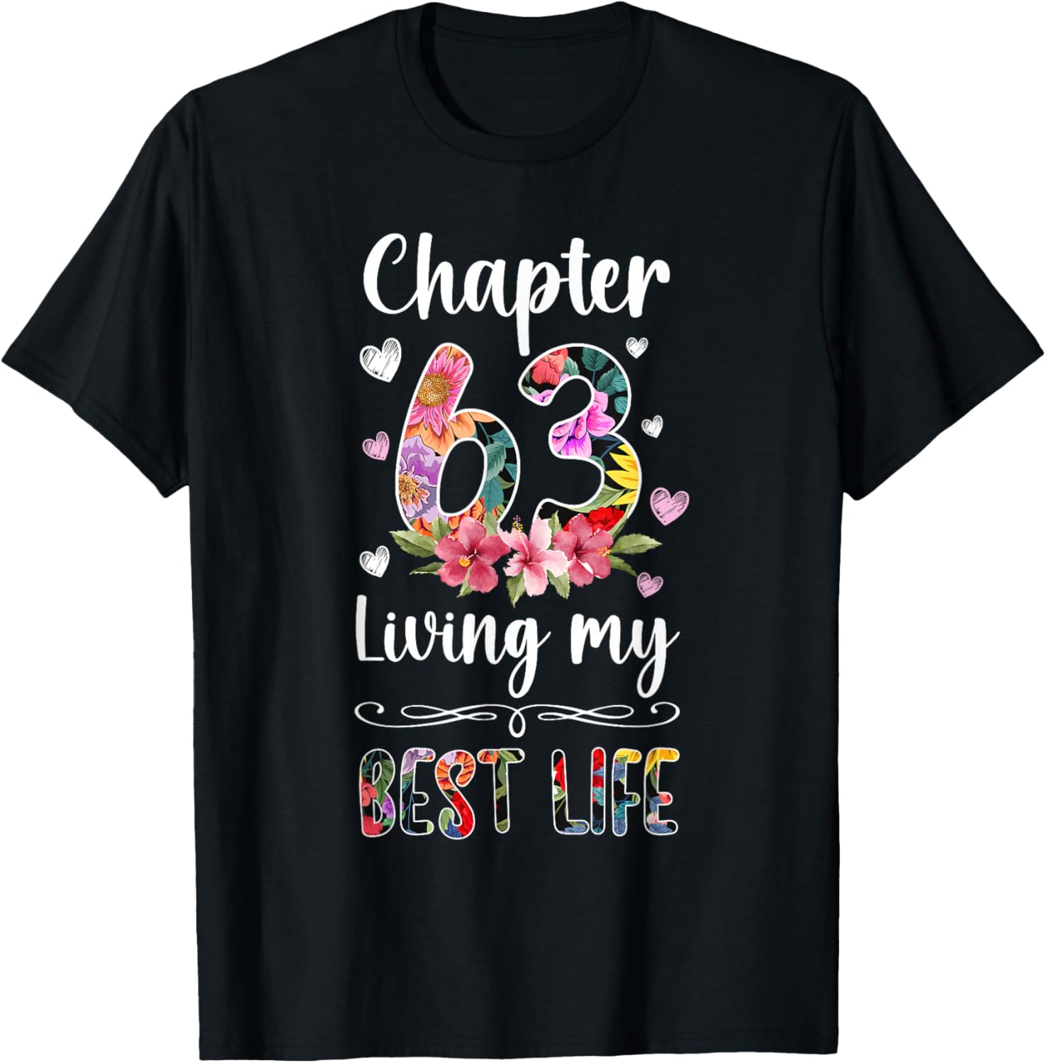 Chapter 63 Year Old 63rd Birthday It's My 63rd Bday T-Shirt - T-Shirt | Black