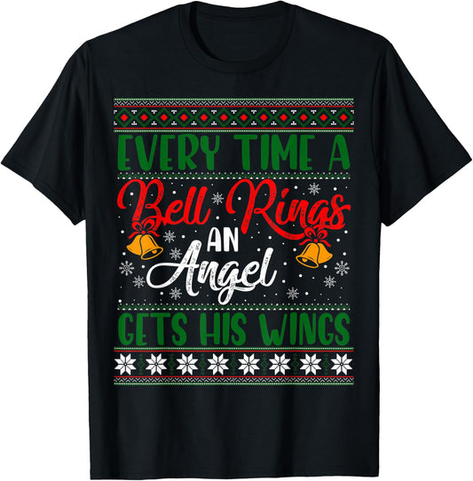 Every Time Bell Rings Angel Gets His Wings Christmas Ugly T-Shirt - T-Shirt | Black