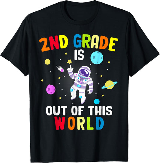 2nd Grade is Out of This World Cool Astronaut Outer Space T-Shirt - T-Shirt | Black
