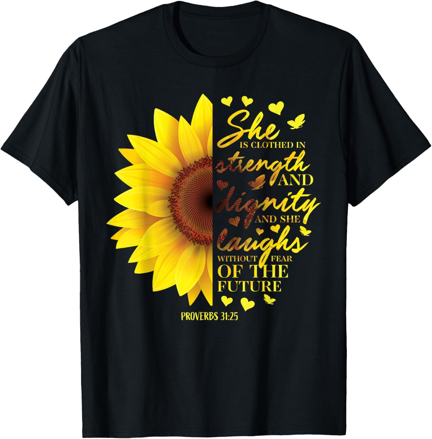 Proverbs 31 Sunflower Christian Bible Verse Religious Faith T-Shirt - T-Shirt | Black