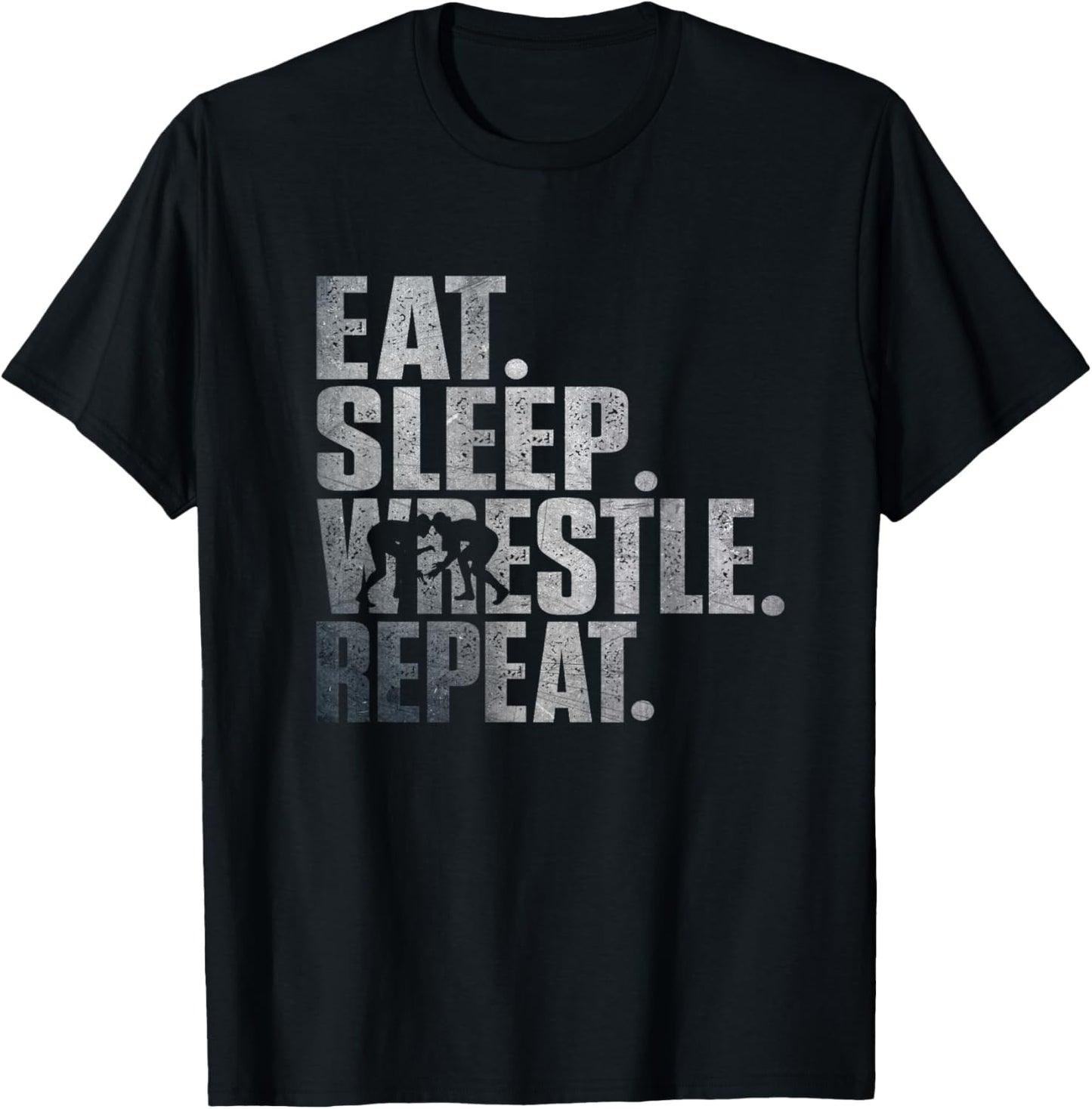 Eat Sleep Wrestle Repeat/Cool Wrestling T-Shirt - T-Shirt | Black