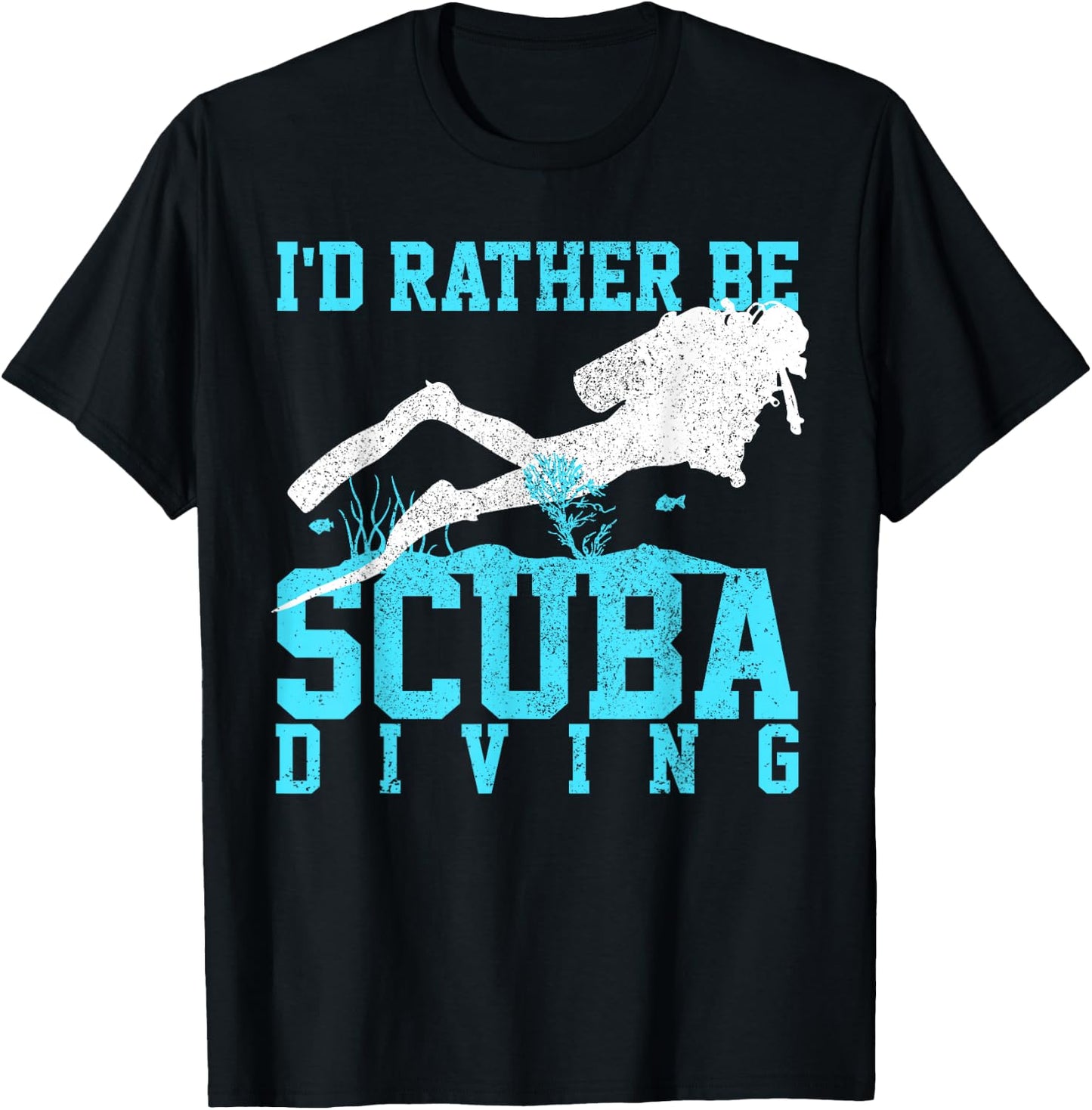 Scuba Diving - Funny Scuba Diver Gift T-Shirt - T-Shirt | Black