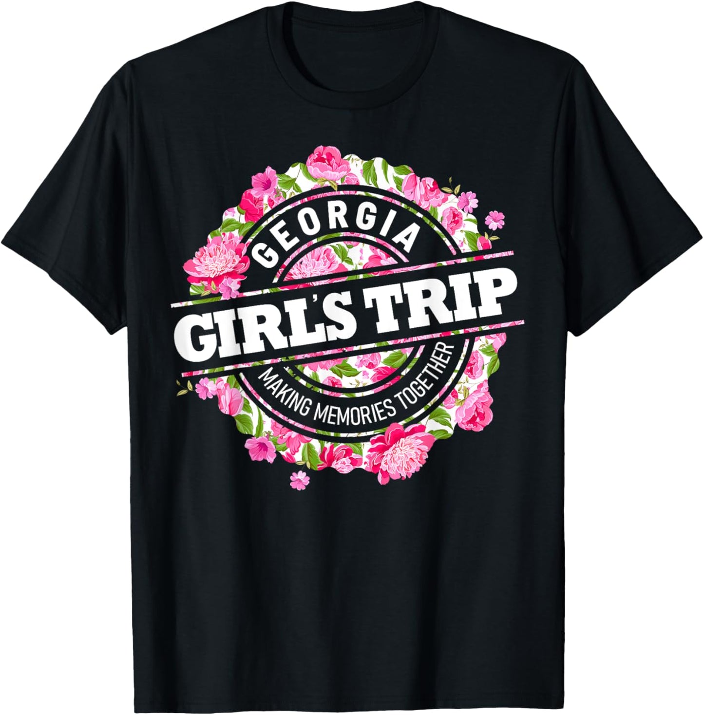 Girls Trip Georgia 2024 Shirts For Weekend Vacation T-Shirt - T-Shirt | Black