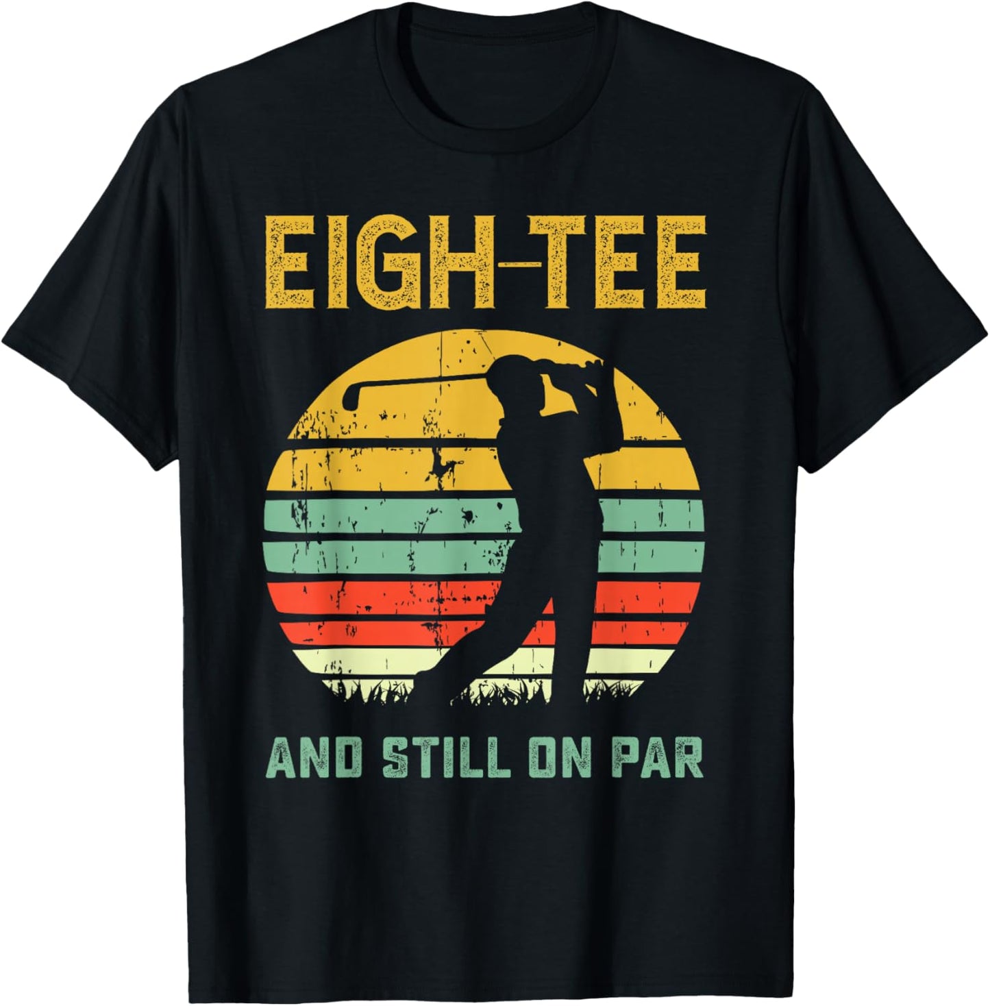 Funny 80th Birthday Golf Pun Golfing 80 Year Old Golfer T-Shirt - T-Shirt | Black